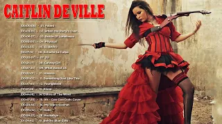 Caitlin De Ville Full Album -  Caitlin De Ville Top Violin Cover Popular 2022