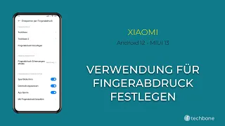 Verwendung für Fingerabdruck festlegen - Xiaomi [Android 12 - MIUI 13]