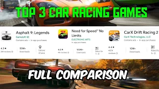 ASPHALT 9 Vs Need For Speed No Limits Vs CARX DRIFT RACING 2  BEST CAR RACING GAMES Android Mobile