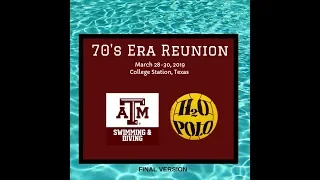 Texas A&M 70's Era Swim, Dive, Water Polo Reunion:  March 2019