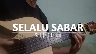 Selalu Sabar (Shiffa Harun) Lirik Cover