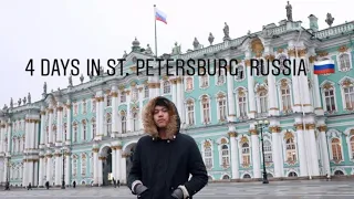 4 days in St. Petersburg, Russia 🇷🇺 | Travel Vlog