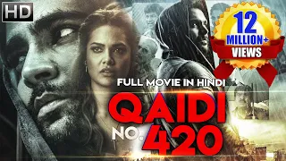 QAIDI NO. 420 (Veedevadu) Full Hindi Dubbed Movie | Esha Gupta, Sachiin Joshi