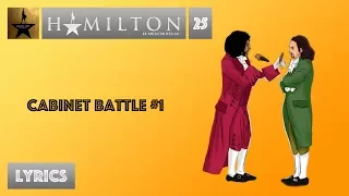 #25 Hamilton - Cabinet Battle #1 [[VIDEO LYRICS]]