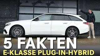 5 Fakten zur brandneuen E-Klasse als Plug-in Hybrid von Mercedes! 🔥