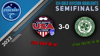 U14 (U13) Semifinal- USA E64 Premier 10 SC vs Utah Celtic FC 10-  Utah Surf Invitational ‘22