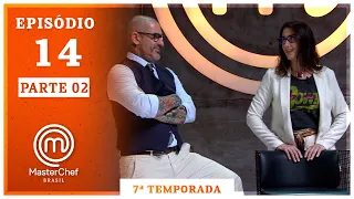 MASTERCHEF BRASIL (13/10/2020) | PARTE 2 | EP 14 | TEMP 07