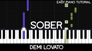 Demi Lovato - Sober (Easy Piano Tutorial)