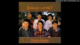 SANGUE LATINO - Senhorita (Alto som)