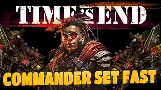 War Commander: Time's End - Commander Set Fast.