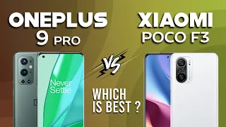 OnePlus 9 Pro vs Xiaomi Poco F3