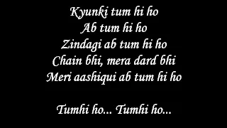 Tum Hi Ho Lyrics with full song-Aashiqui 2 movie song