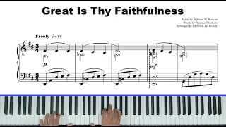 Great is Thy Faithfulness | Advanced Piano Arrangement | Piano Instrumental |