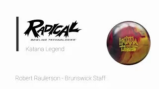 Radical Katana Legend Bowling Ball