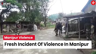 Manipur Violence: 3 Killed In Fresh Incident of Violence In Manipur