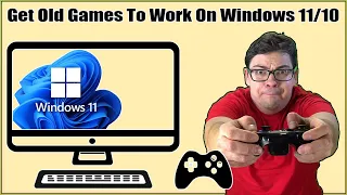 How To Play Windows XP Games On Windows 11 Or Windows 10? Get Old PC Games To Work On Windows 11/10