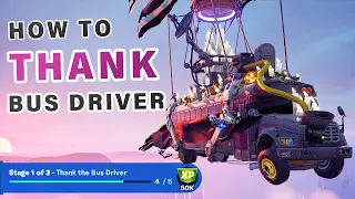 How do you Thank the Bus Driver ► Fortnite