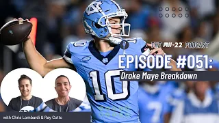 The All-22 Podcast #051 - Drake Maye Breakdown