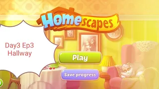 Homescapes Ep3 -Walkthrough- Hallway