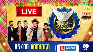 🔴 FESTA DA TERRA DO DIVINO 2022 POÇÕES - BA - DOMINGO - LIVE - STV