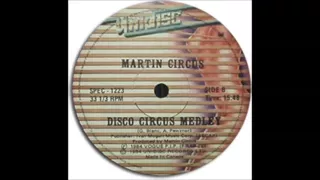 DISC SPOTLIGHT: “Disco Circus Medley” by Martin Circus (1984)