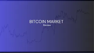 Bitcoin Weekly Market Review - 14th Aug 2023