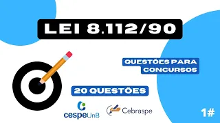 20 QUESTÕES - 1# - LEI 8.112/90 - CESPE / CEBRASPE #concursos #administrativo #8112 #cespe