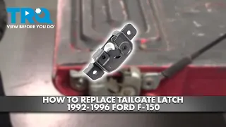 How to Replace Tailgate Latch 1992-1996 Ford F-150