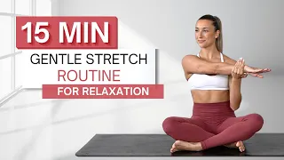 15 min GENTLE STRETCH ROUTINE | Muscle Recovery, Flexibility and Relaxation