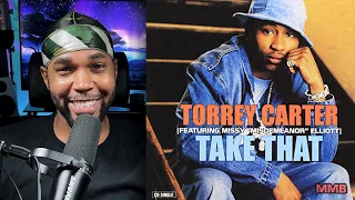 Torrey Carter f/ Missy Elliott - Take That | Donation Reaction