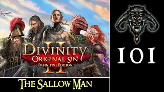 Divinity - Original Sin II #101: The Sallow Man