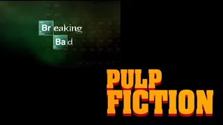 Breaking Bad x Pulp Fiction - The influence of Quentin Tarantino on Vince Gilligan