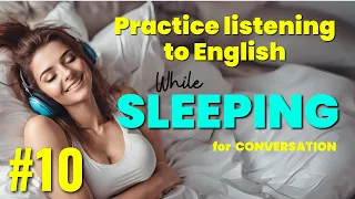 Learn English While You Sleep | Daily English Conversation Phrases | Learn English For Beginners 10