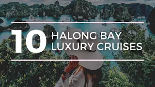 Top 10 Halong Bay Luxury Cruises 2023 | BestPrice Travel