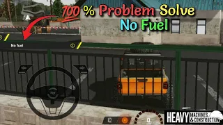 💯No Fuel Problem Solw | Full Details | Heavy Machines & Construction 2023 (Android,iOS) Sathi Gaming