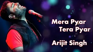 Main Jitna Tumhe Dekhu Mann Ye Naa Bhare | Arijit Singh | Jalebi | Mera Pyar Tera Pyar | Love Song