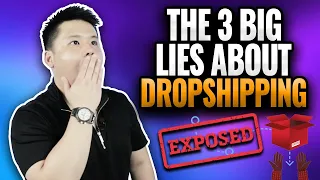 The 3 BIG Lies About Dropshipping...