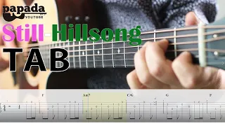 Still - Hillsong Guitar Cover + TAB  [주품에]  Fingerstyle Guitar/PAPADA