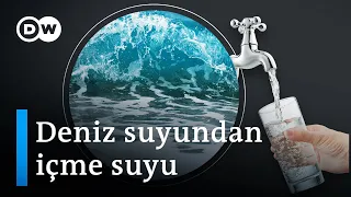 Deniz suyu küresel su krizini çözebilir mi? | "1000 litreyi 50 sente üretebiliyoruz"- DW Türkçe