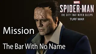 Marvel’s Spider Man: Turf War Mission The Bar With No Name