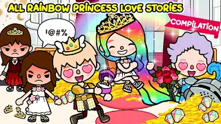 Rainbow Princess Compilation Stories 💍🍭 I Sad Story I Toca Life Story I Toca Boca