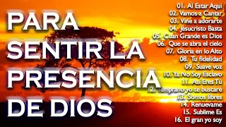 MUSICA CRISTIANA PARA SENTIR LA PRESENCIA DE DIOS - HERMOSAS ALABANZAS CRISTIANAS DE ADORACION 2021