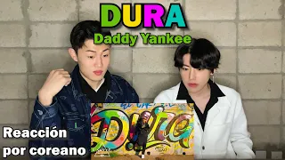 'Dura' Reacción por coreano | Daddy Yankee