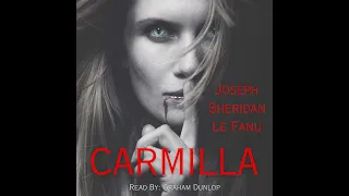 Carmilla. (1871). By Joseph Sheridan Le Fanu. The Vampire Countess, A Gothic Tale of Love and Desire