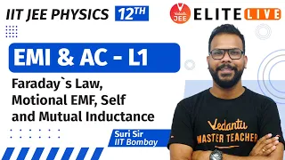 Electromagnetic Induction Class 12 |Alternating Current Class 12| L1 |JEE Main|JEE Advanced |Vedantu