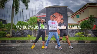 Nacho, Carlos Vives, Mike Bahía - La Mitad 🖤 | ZUMBA | FITNESS | At Balikpapan