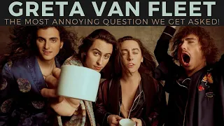 GRETA VAN FLEET on the most ANNOYING question they get asked constantly! #SHORTS