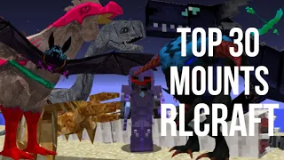 RLCraft Best Mounts! Top 30!