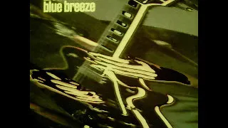 Livin' Blues -  Blue Breeze - 1976 -  (Full Album)