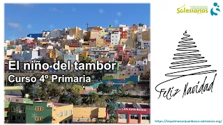 4º Primaria - El niño del Tambor